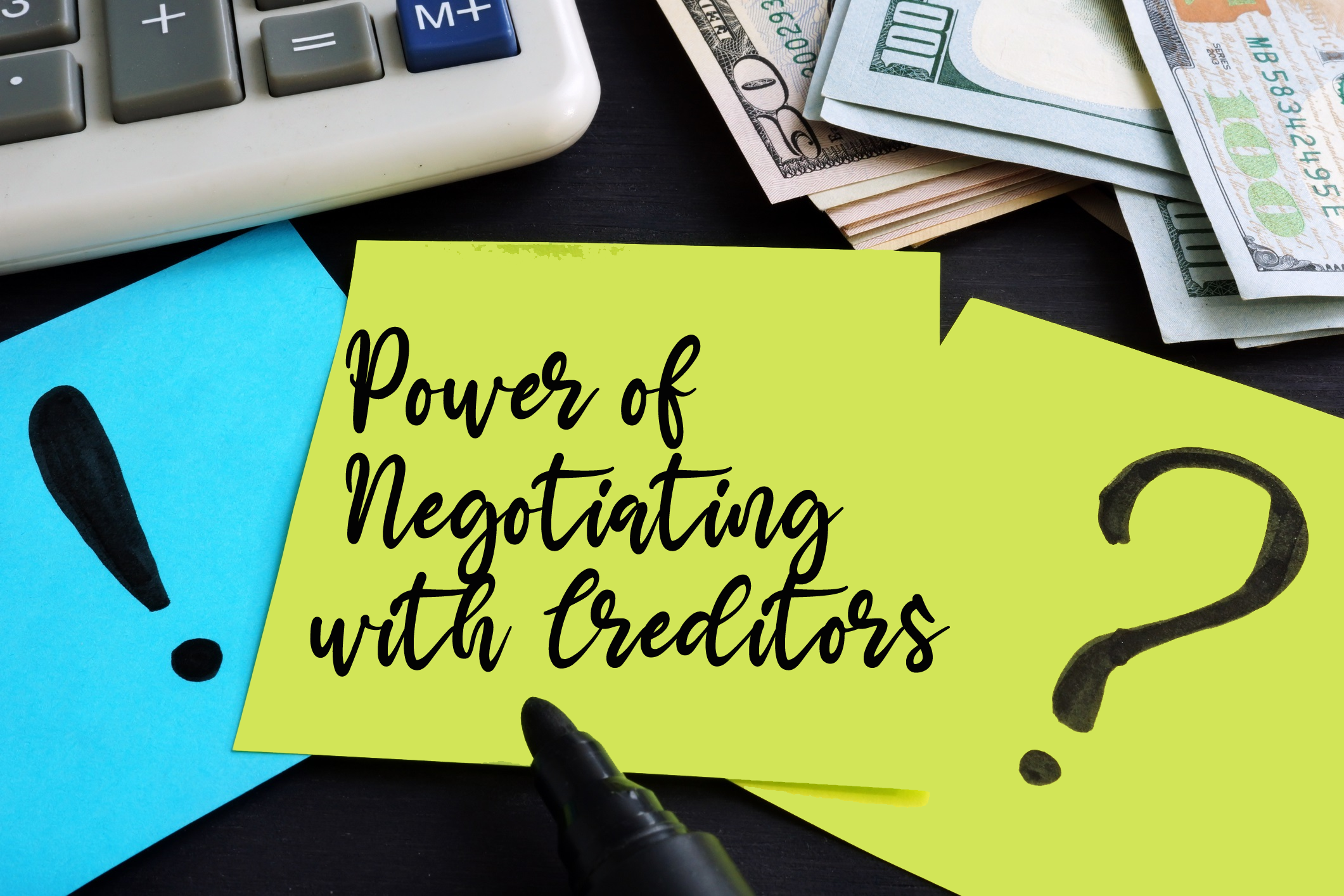 Power of Negotiating with Creditors